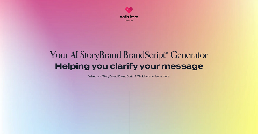 BrandScript Generator 5.0 (1) - Generador de Story-brands por Yeswelab.com